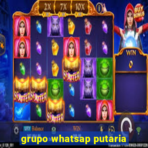 grupo whatsap putaria